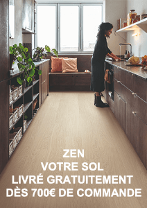 ZEN ! Votre sol livré gratuitement dès 700€ de commande !